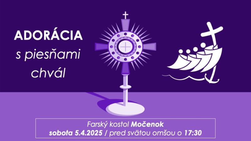 adorácia – april